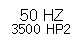 Text Box: 50 HZ3500 HP2